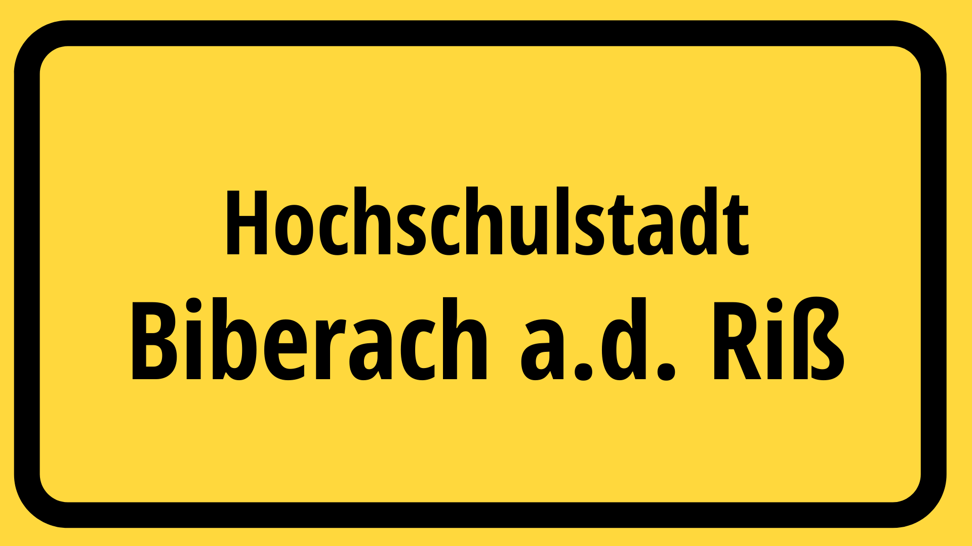 Künftiges Ortsschild Biberach