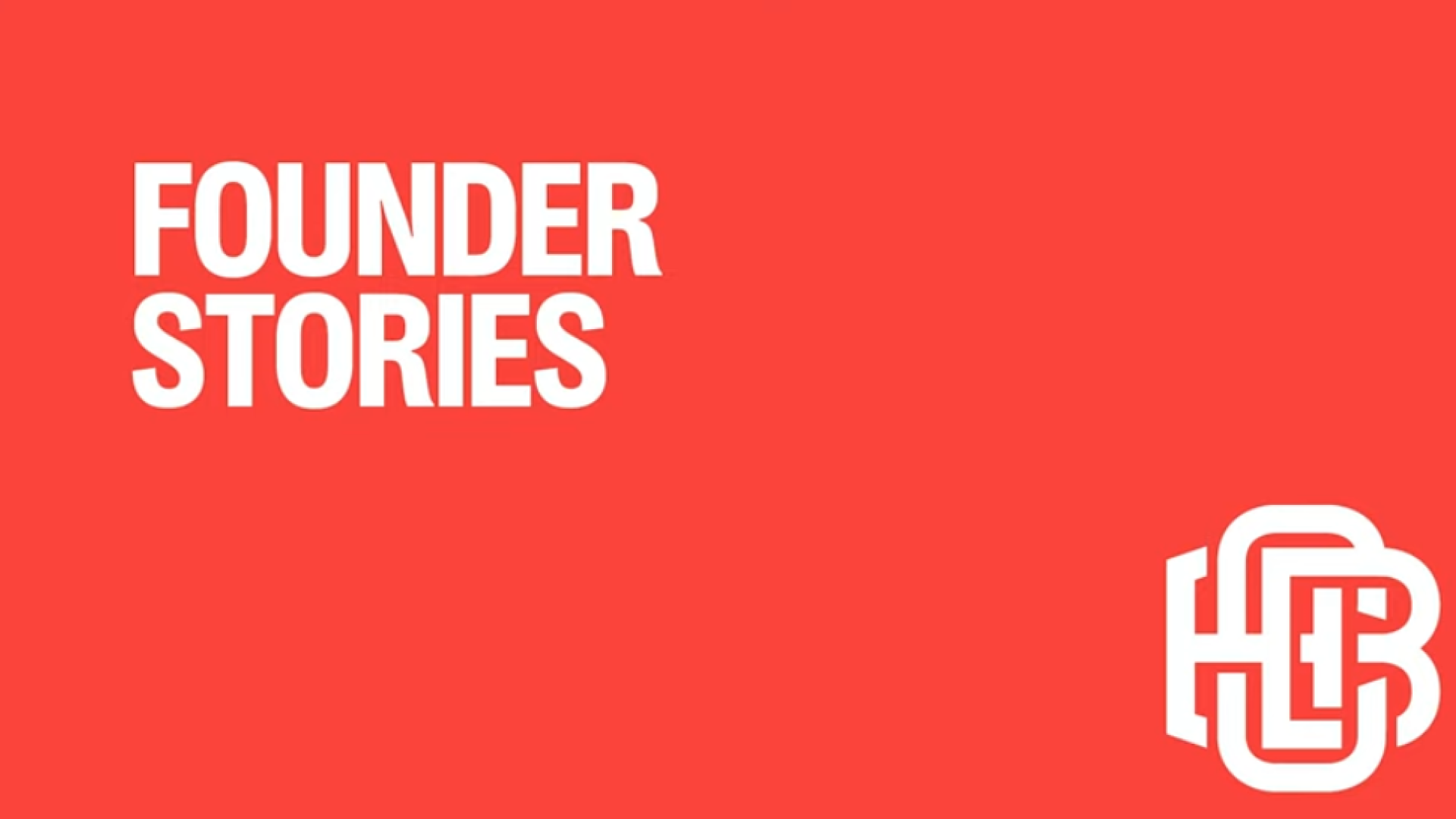Founder Stories